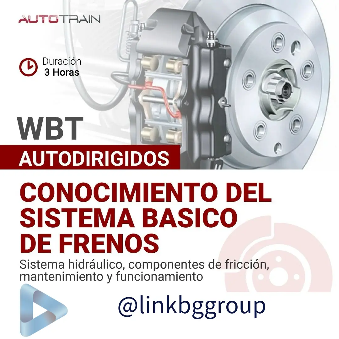 Conocimiento del Sistema Básico de Frenos